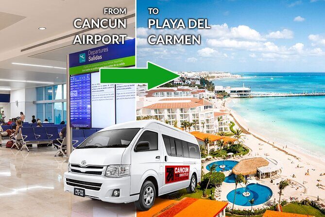 Private Transfer from Cancun Airport to Playa del Carmen - Key points to know before you go